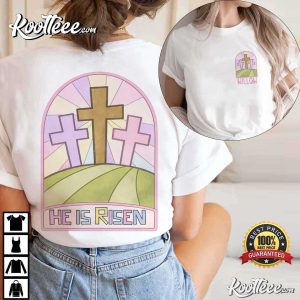 Jesus He Is Risen Custom Easter Religious T Shirt (1)