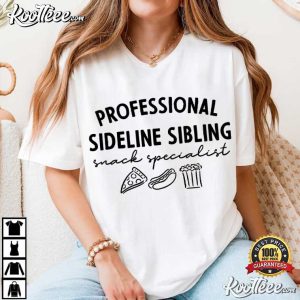 Professional Sideline Sibling Funny Game Day T Shirt (2)