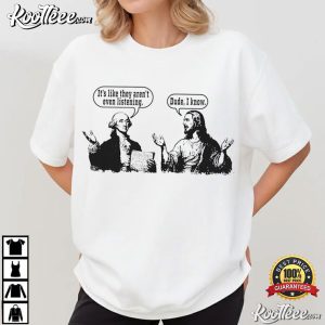 Jesus And George Washington Funny Political Christian T Shirt (3)