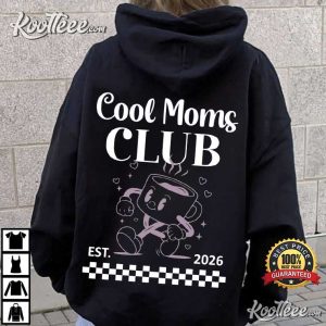 Cool Moms Club Personalized Mother's Day T Shirt (1)