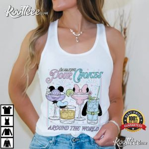 Disney Epcot I'm Making Pour Choices Around The World Fan T-Shirt Disney Epcot I'm Making Pour Choices Around The World Fan T Shirt (1)