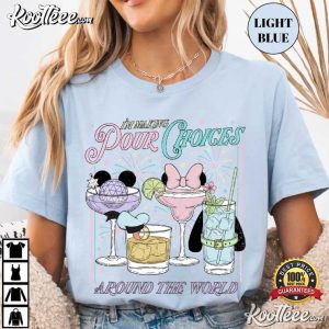 Disney Epcot I'm Making Pour Choices Around The World Fan T-Shirt Disney Epcot I'm Making Pour Choices Around The World Fan T Shirt (3)