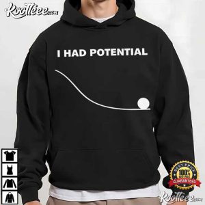 Dr Grace's I Had Potential Project Hail Mary T Shirt (1)