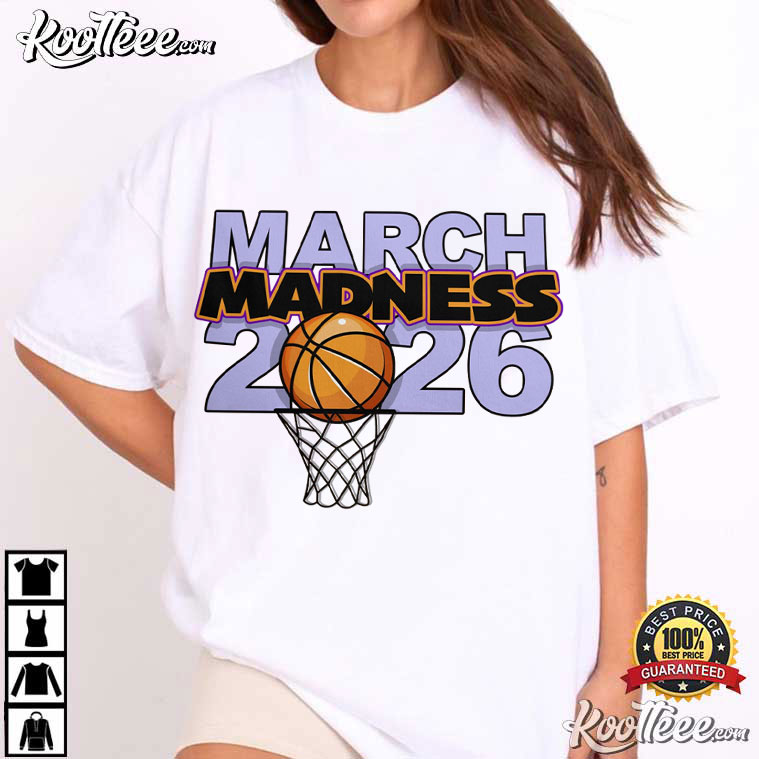 March Madness 2026 Basketball Tournament College Hoops T-Shirt March Madness 2026 Basketball Tournament College Hoops T-Shirt