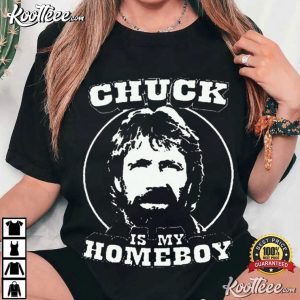 Chuck Norris Is My Homeboy Never Die Memorial T-Shirt