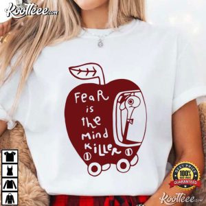 Fear Is The Mind Killer Mental Health Funny Worm T Shirt (2)