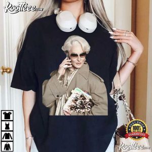 Miranda Priestly Devil Wears Prada Movie Fan Gift T Shirt (2)