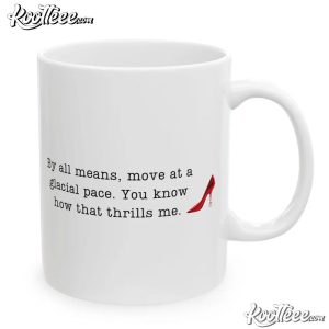 The Devil Wears Prada Miranda Priestly Quote Mug (2)