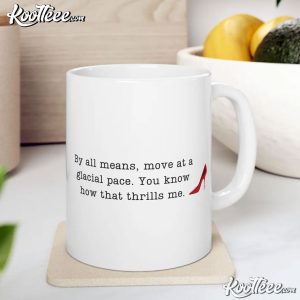 The Devil Wears Prada Miranda Priestly Quote Mug (3)