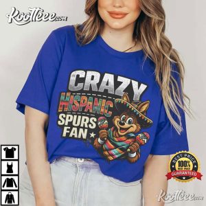 Crazy Hispanic Spurs Fan T Shirt (3)