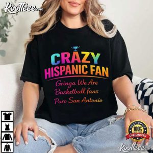 Spurs Meme Hispanic Crazy Fans Basketball T Shirt (1)