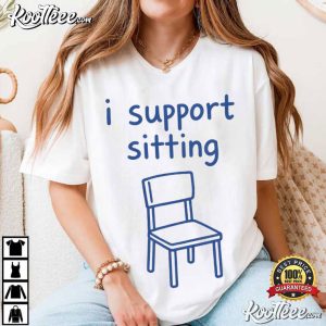 I Support Sitting Anti Social Funny Introvert T Shirt (1)