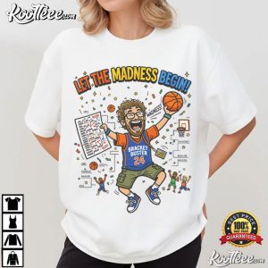 Let The Madness Begin Busted Bracket Basketball T Shirt (3)
