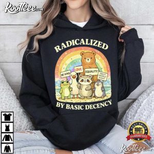 Radicalized By Basic Decency Goose Human Rights Protest Rally T-Shirt Radicalized By Basic Decency Goose Human Rights Protest Rally T Shirt (4)