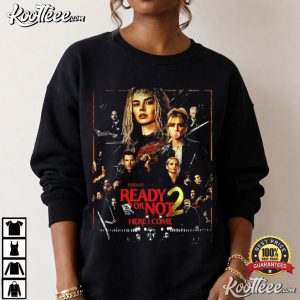Ready Or Not 2 Here I Come 2026 Horror Comedy Movie T-Shirt Ready Or Not 2 Here I Come 2026 Horror Comedy Movie T Shirt (1)
