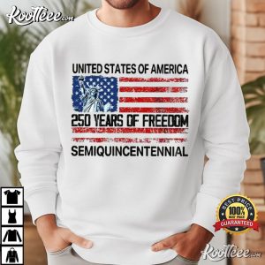 Independence Day 250 Years Of Freedom Semiquincentennial T Shirt (4)