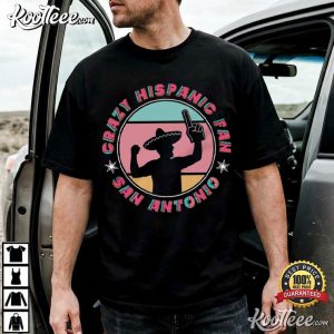 Crazy Hispanic Spurs Fan Basketball Team San Antonio Spurs T Shirt (1)
