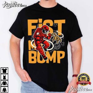 Fist My Bump Project Hail Mary Funny Movie Rocky Alien T Shirt (1)