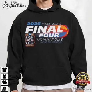 Final Four 2026 Men's Basketball Indianapolis Fan T Shirt (4)