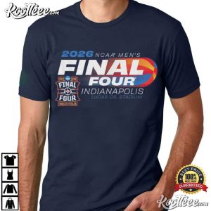 Final Four 2026 Men's Basketball Indianapolis Fan T Shirt (3)
