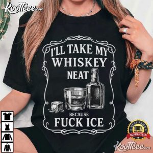 Whiskey Neat Fuck ICE Pro Immigrant Latino Activist T Shirt (3)