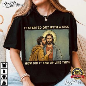 It Was Only A Kiss Jesus And Judas Meme Funny Religious T Shirt (4)