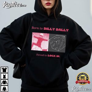 Gojo Born To Dilly Dally Forced To Locked In Anime T-Shirt Gojo Born To Dilly Dally Forced To Locked In Anime T Shirt (3)