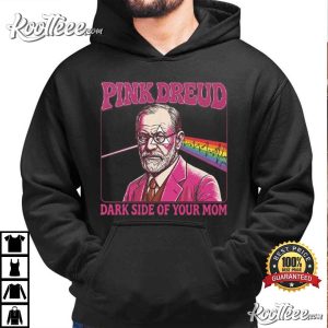 Pink Freud The Dark Side Of Your Mom Funny T Shirt (4)
