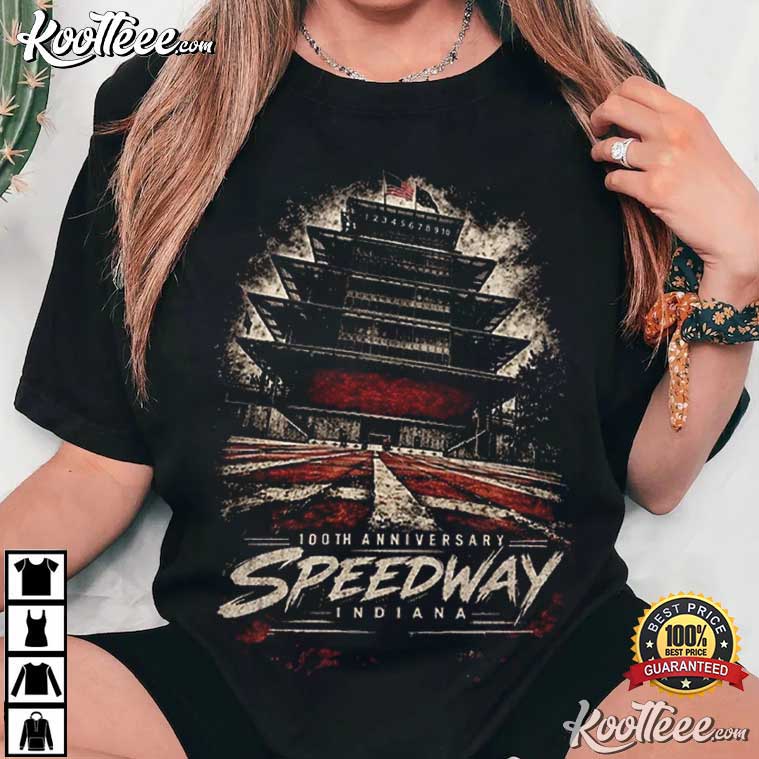 Indianapolis Motor Speedway Indiana 100 Years T-Shirt Indianapolis Motor Speedway Indiana 100 Years T-Shirt