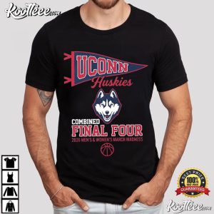 UConn Huskies Final Four 2026 March Tournament T-Shirt UConn Huskies Final Four 2026 March Tournament T Shirt (4)