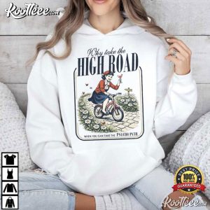 Why Take The High Road Psycho Path Funny Mother's Day T Shirt (1)