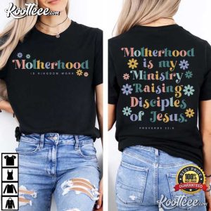 Motherhood Christian Mom Proverbs 22 6 Mothers Day T Shirt (4)