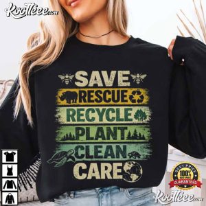 Earth Day Activist Environmental Nature Lover T Shirt (1)