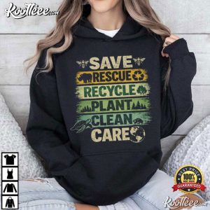 Earth Day Activist Environmental Nature Lover T Shirt (2)