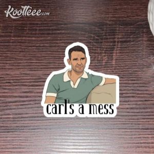 Carl’s A Mess Funny Summer House Meme Sticker