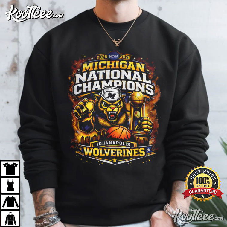 Michigan Wolverines National Champions 2026 Final Four Indianapolis T-Shirt Michigan Wolverines National Champions 2026 Final Four Indianapolis T-Shirt