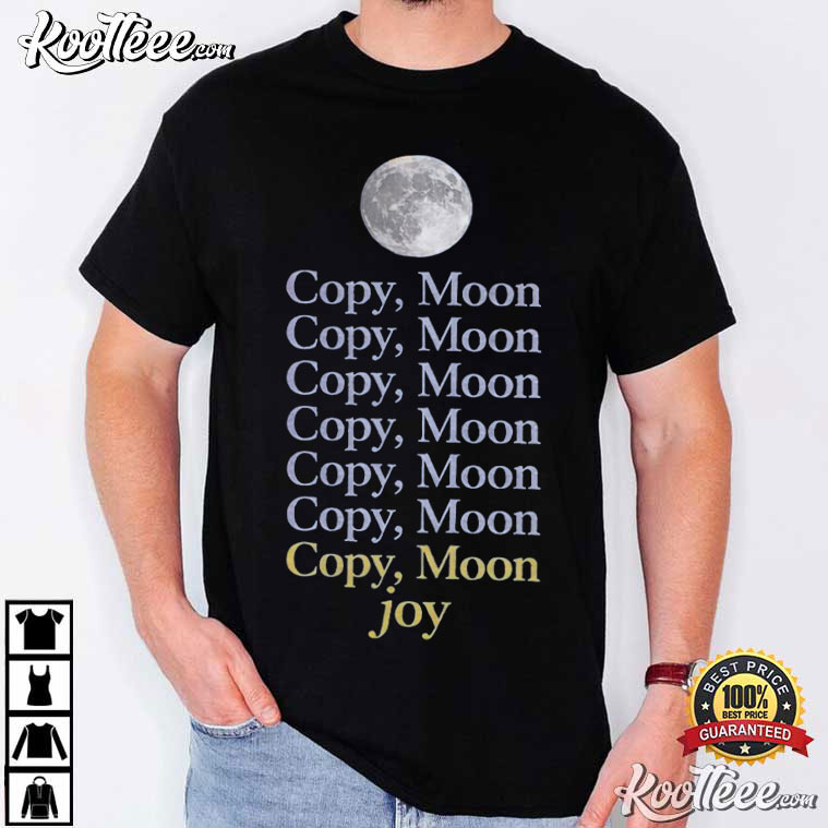 NASA Copy Moon Joy Artemis II T-Shirt NASA Copy Moon Joy Artemis II T-Shirt