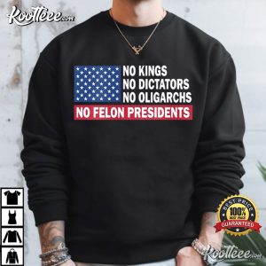 No Kings No Dictators No Oligarchs Political Protest T-Shirt No Kings No Dictators No Oligarchs Political Protest T Shirt (1)