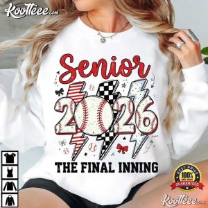 Senior 2026 The Final Inning Baseball Senior Night T Shirt (1)