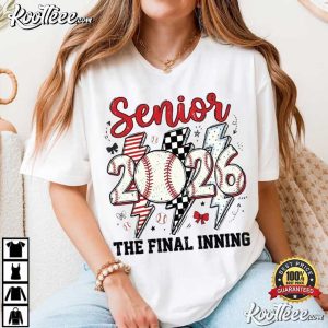 Senior 2026 The Final Inning Baseball Senior Night T Shirt (2)