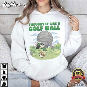Mickey Mouse Thought It Was A Golf Ball Epcot Disney World Park T-Shirt Mickey Mouse Thought It Was A Golf Ball Epcot Disney World Park T Shirt ( (3)