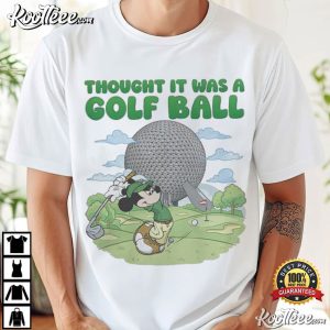 Mickey Mouse Thought It Was A Golf Ball Epcot Disney World Park T-Shirt Mickey Mouse Thought It Was A Golf Ball Epcot Disney World Park T Shirt ( (4)