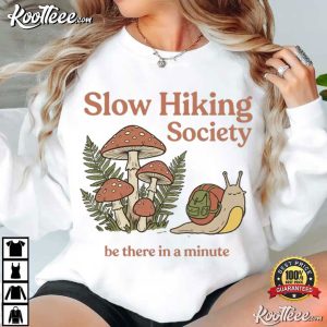 Slow Hiking Society Mushroom Funny Snail T Shirt (1)