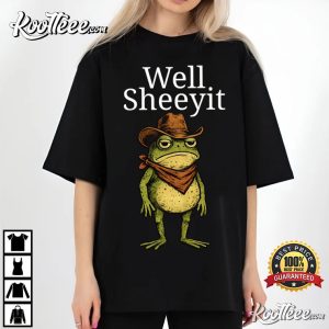 Well Sheeyit Frog Cowboy Funny Southern Western T Shirt (3)