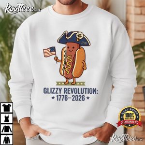 Glizzy Revolution America 250th Anniversary Funny 4th Of July T Shirt (3)