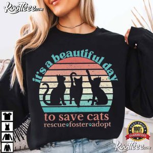 Sunset Cat It's A Beautiful Day To Save Cats T Shirt (1)