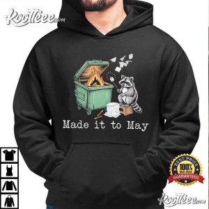 Made It To May Teacher Funny Raccoon T Shirt (1)