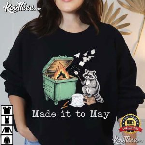 Made It To May Teacher Funny Raccoon T Shirt (2)