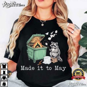 Made It To May Teacher Funny Raccoon T Shirt (3)