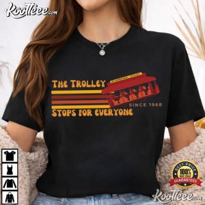 The Trolley Stops For Everyone Mr Rogers Tribute Activist T Shirt (3)